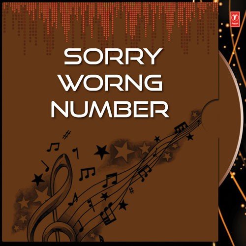 Sorry Wrong Number - Sardool Sikander