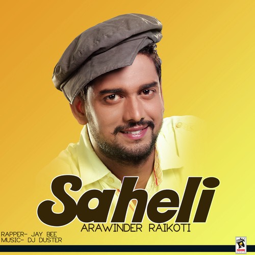 Saheli - Arwinder Raikoti