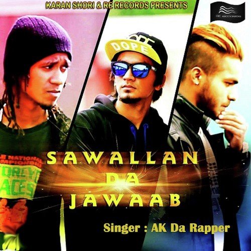 Sawallan Da Jawaab - Ak Da Rapper