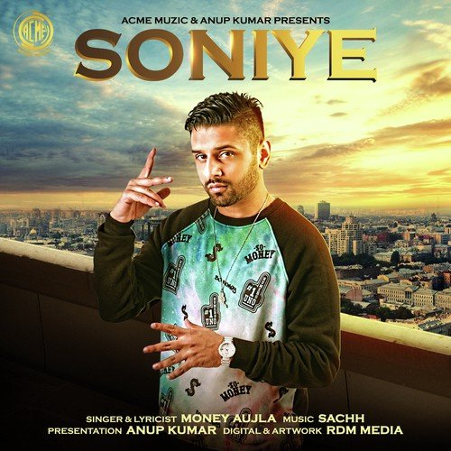 Soniye - Money Aujla