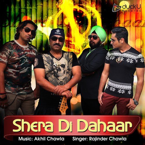Shera Di Dahaar - Rajinder Chawla, Manjeet Singh, Ashish Chawla