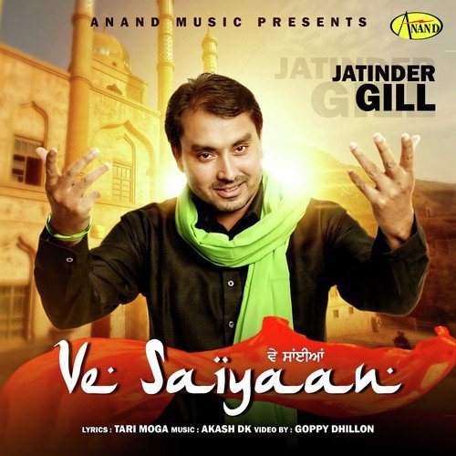 Saiyan - Jatinder Gill