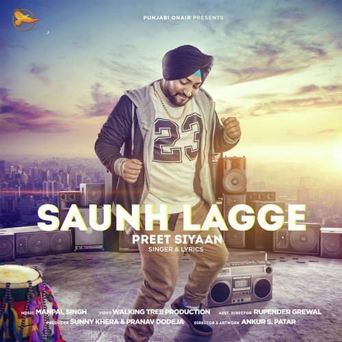 Saunh Laggey - Preet Siyaan