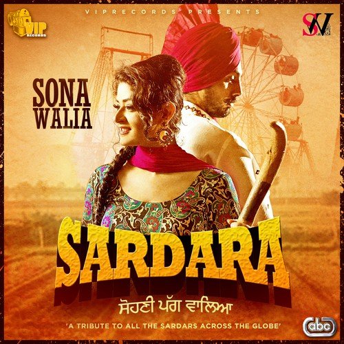 Sardara - Sona Walia