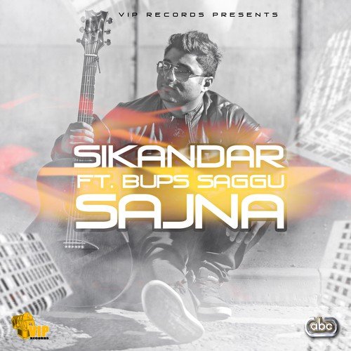 Sajna - Sikandar, Bups Saggu