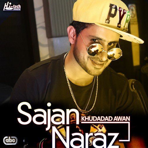 Sajan Naraz - Khudadad Awan