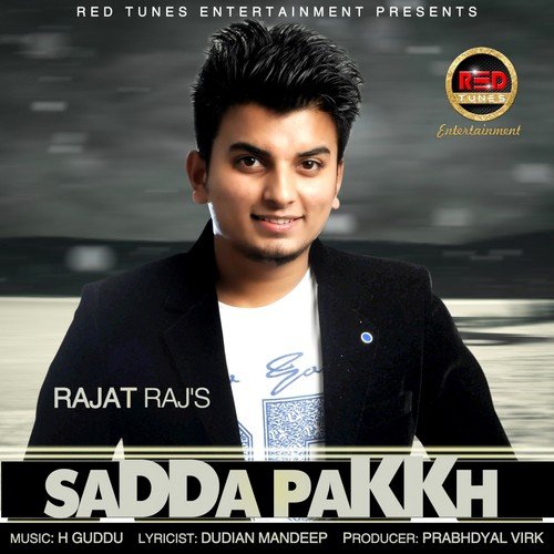Sadda Pakkh - Rajat Raj