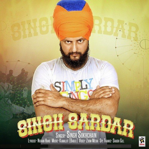 Singh Sardar - Singh Sukhchain
