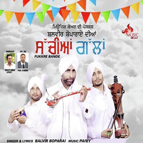 Sachiyan Gallan Fukre Bande - Balvir Boparai
