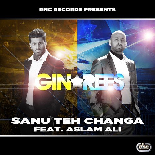 Sanu Teh Changa - Gin, Rees