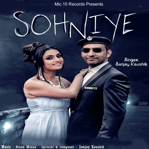 Sohniye - Sanjay Kaushik