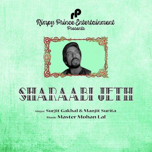 Sharaabi Jeth - Surjit Gakhal, Manjit Surita