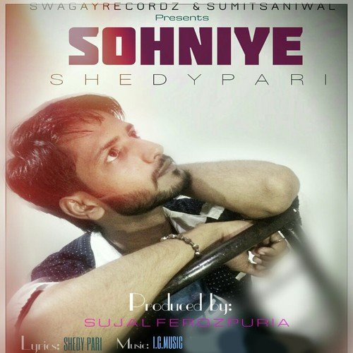 Sohniye - Shedy Pari, Shedy Pari