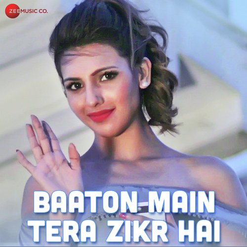 Baaton Main Tera Zikr Hai - Yuwin Kapse, Raj Babbar