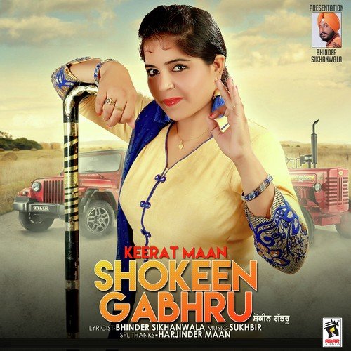 Shokeen Gabhru - Kirat Maan