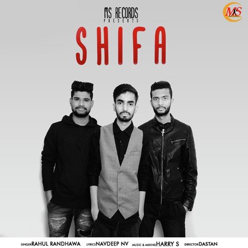 Shifa - Rahul Randhawa