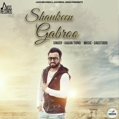 Shaukeen Gabroo - Gagan Thind