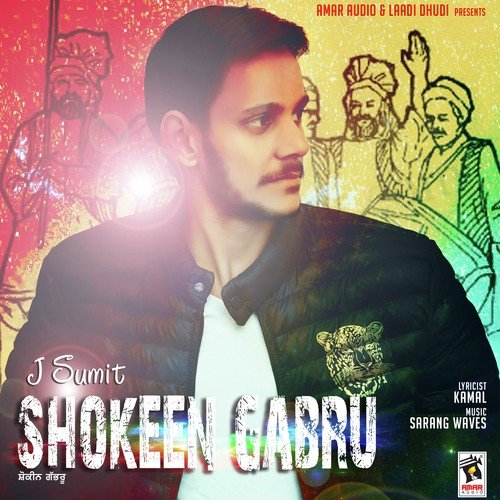 Shokeen Gabru - J Sumit