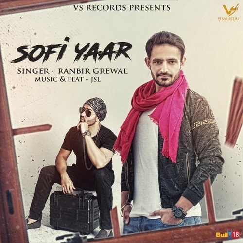 Sofi Yaar - Ranbir Grewal, JSL Singh