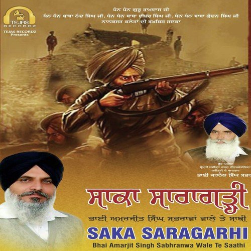 Saka Saragarhi - Bhai Amarjit Singh Sabhranwa Wale Te Sathi, Bhai Amarjit Singh Sabhranwa Wale Te Sathi