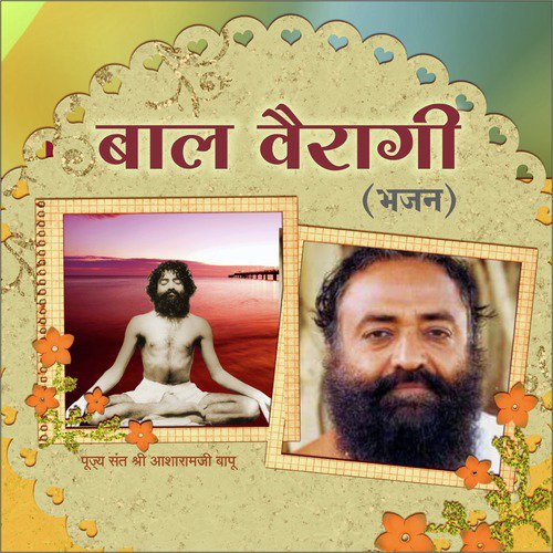 Beet Jat Din Bhajan Bina - Sant Shri Asharamji Bapu Ji