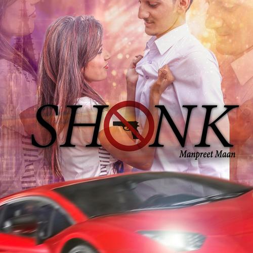 Shonk - Manpreet Maan