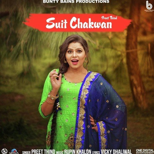 Suit Chakwan - Preet Thind