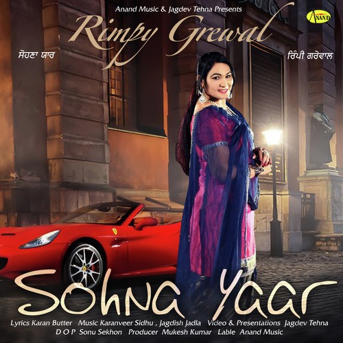 Sohna Yaar - Rimpy Grewal