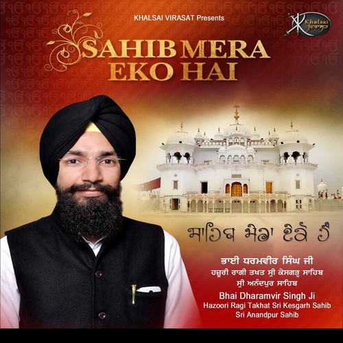Mera Pyara Preetam - Bhai Dharamveer Singh Sri Anandpur Sahib Wale, a titleSongs performed by Bhai Satnam Singh Hazuri Ra