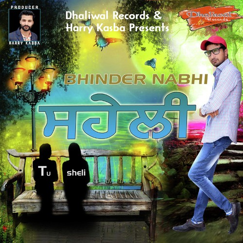 Sheli - Bhinder Nabhi