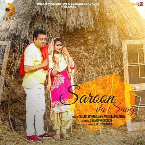 Saroon Da Saag - Sucha Rangeela, Mandeep Mandy