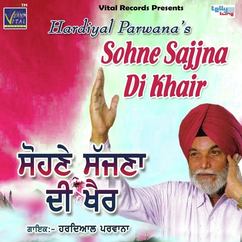 Sohne Sajna Di Khair - Hardial Parwana, Hardial Parwana