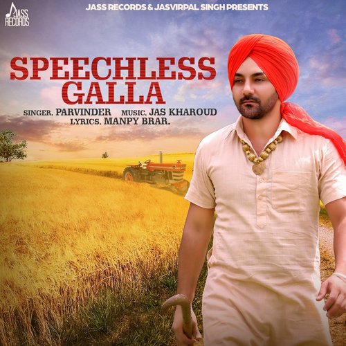 Speechless Galla - Parvinder