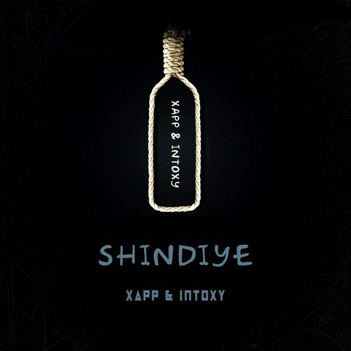 Shindiye - Xapp amp Intoxy