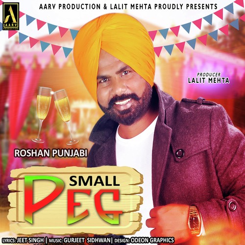 Small Peg - Roshan Punjabi