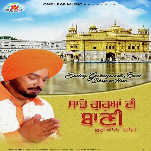 Sadey Guruyan Di Bani - Bhagwan Haans