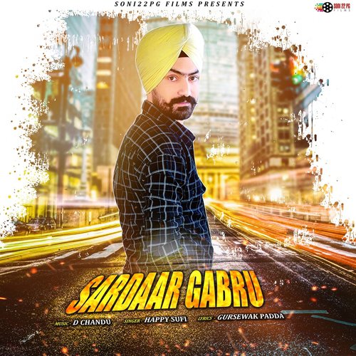 Sardaar Gabru - Happy Sufi
