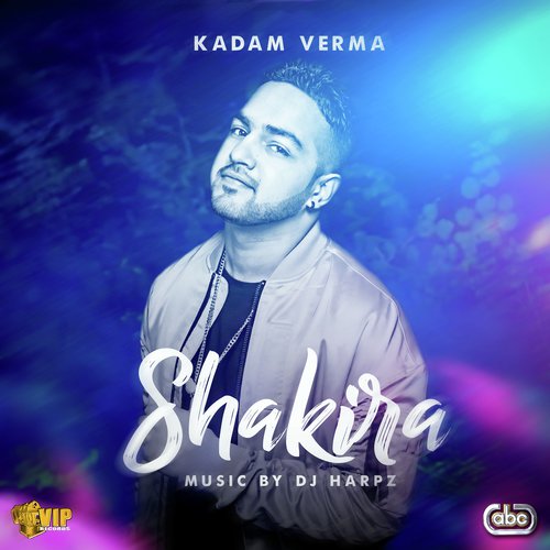 Shakira - Kadam Verma with