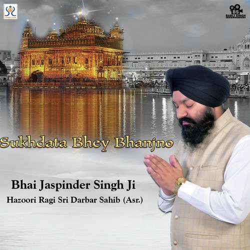 Samrath Guru Sir Hath Dharyo - Bhai Jaspinder Singh