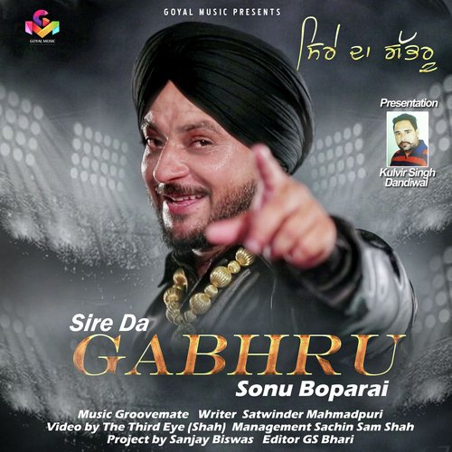 Sire Da Gabhru - Sonu Boparai