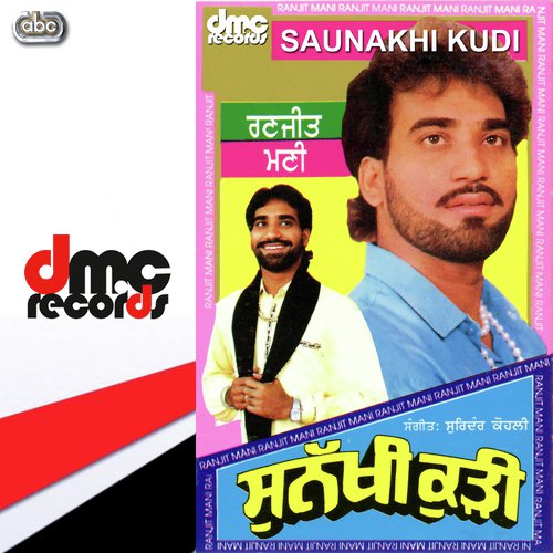 Kudi Yaro Aakh Dabdi - Ranjit Manni