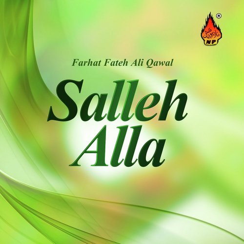 Sohna Waliyan Da Veer - Farhat Fateh Ali Qawal