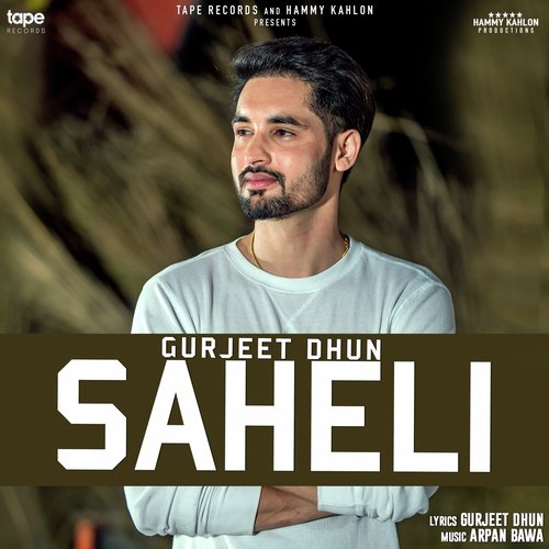 Saheli - Gurjeet Dhun