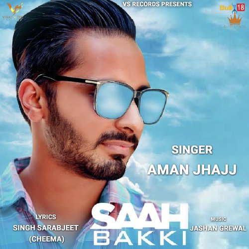 Saah Bakki - Aman Jhajj