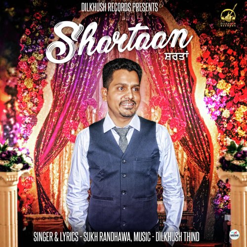Shartaan - Sukh Randhawa