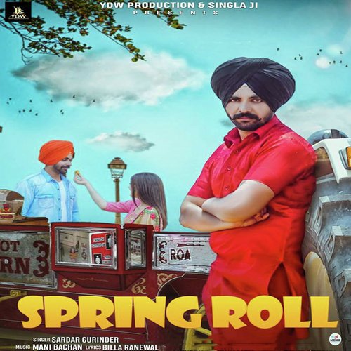 Spring Roll - Sardar Gurinder