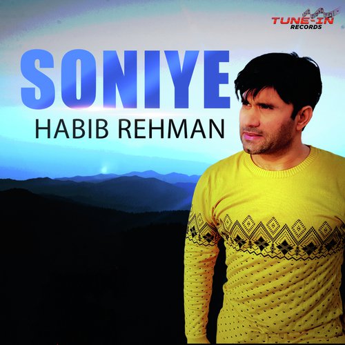 Soniye - Habib Rehman