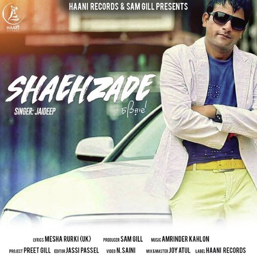 Shaehzade - Jaideep