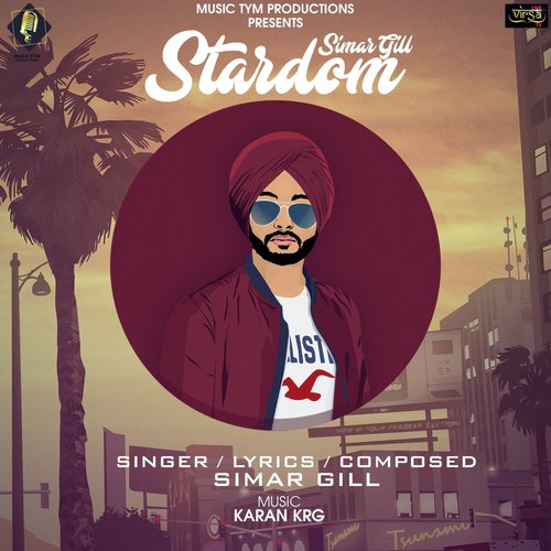 Stardom - Simar Gill