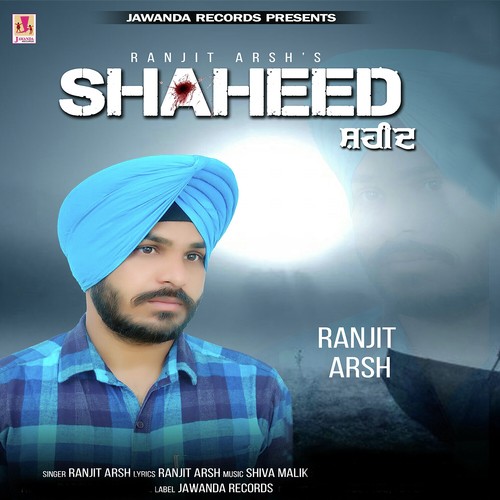 Shaheed - Ranjit Arsh